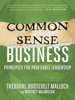 cover image of Common-Sense Business: Principles for Profitable Leadership